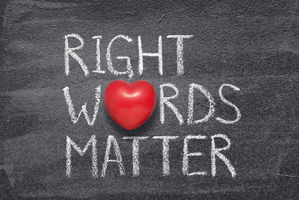 right words matter